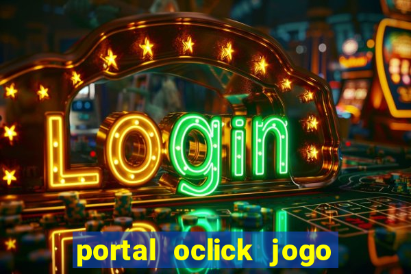 portal oclick jogo do bicho